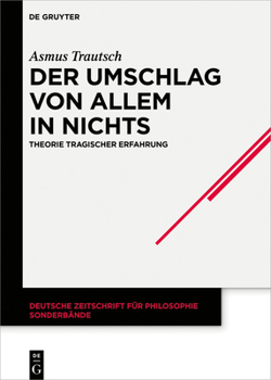 Hardcover Der Umschlag Von Allem in Nichts: Theorie Tragischer Erfahrung [German] Book