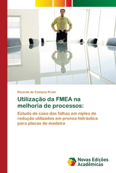 Paperback Utilização da FMEA na melhoria de processos [Portuguese] Book
