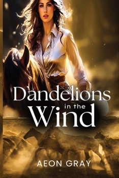 Paperback Dandelions in the Wind Book