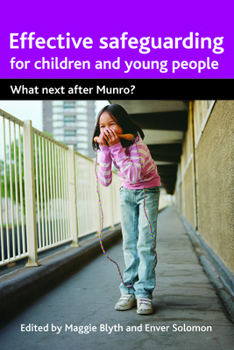 Paperback Effective Safeguarding for Children and Young People: What Next After Munro? Book