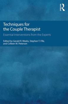 Paperback Techniques for the Couple Therapist: Essential Interventions from the Experts Book