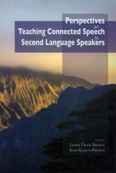 Paperback Perspectives on Teaching Connected Speech to Second Language Speakers Book