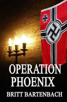Paperback Operation PHOENIX: ... a Spy's Personal Account of the Abduction of Hitler Book