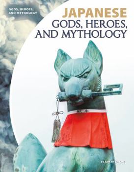 Library Binding Japanese Gods, Heroes, and Mythology Book