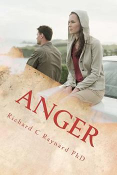 Paperback Anger: From frustration to satisfaction Book