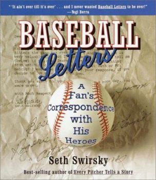 Paperback Baseball Letters: A Fan's Correspondence with His Heroes Book