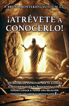 Paperback ¡Atrévete a conocerlo! [Spanish] Book
