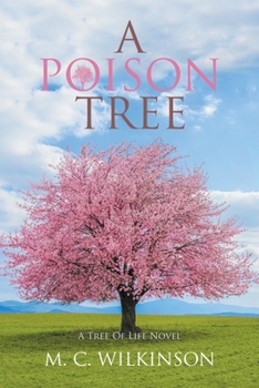 Paperback A Poison Tree: A Tree of Life Novel Book