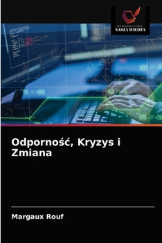 Paperback Odporno&#347;c, Kryzys i Zmiana [Polish] Book