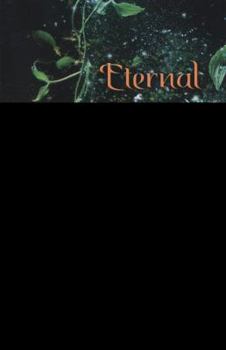 Eternal - Book #3 of the Immortal