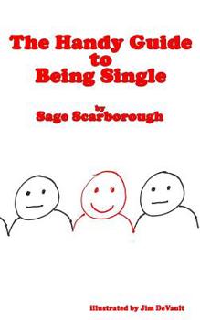 Paperback The Handy Guide to Being Single Book