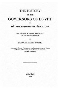 Paperback The History of the Governors of Egypt Book