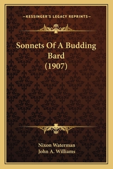 Paperback Sonnets Of A Budding Bard (1907) Book