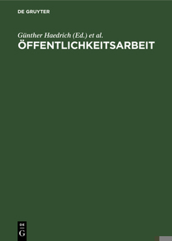 Hardcover Öffentlichkeitsarbeit [German] Book