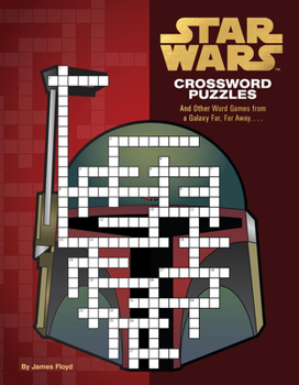 Paperback Star Wars Crossword Puzzles: And Other Word Games from a Galaxy Far, Far Away. . . . Book