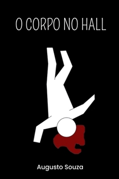 Paperback O Corpo No Hall [Portuguese] Book