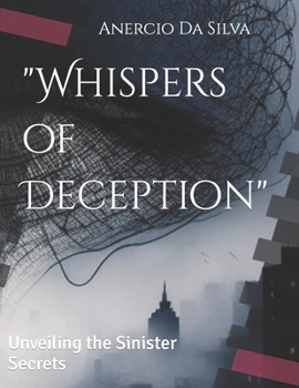 Paperback "Whispers of Deception": Unveiling the Sinister Secrets Book