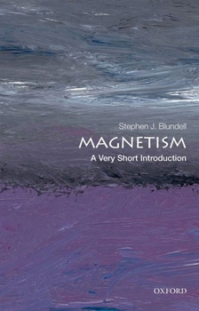 Magnetism: A Very Short Introduction - Book  of the Oxford's Very Short Introductions series