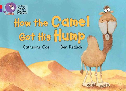 Paperback How the Camel Got His Hump: Band 02a Red A/Band 08 Purple Book