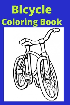 Paperback Bicycle Coloring Book: Kids for Ages 4-8 Book