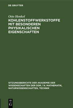 Hardcover Kohlenstoffwerkstoffe Mit Besonderen Physikalischen Eigenschaften [German] Book