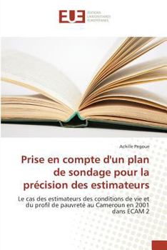 Paperback Prise En Compte Dun Plan de Sondage Pour La Précision Des Estimateurs [French] Book