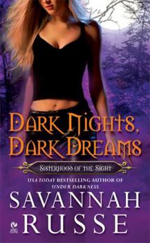 Mass Market Paperback Dark Nights, Dark Dreams: Sisterhood of the Sight Book