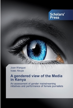 Paperback A gendered view of the Media in Kenya Book