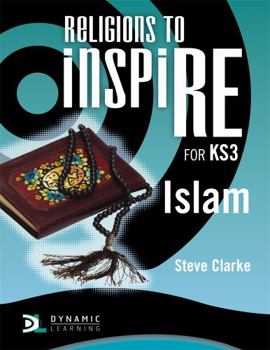 Paperback Religions to Inspire for Ks3: Islam Pupil's Book