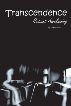 Paperback Transcendence: Radiant Awakening Book