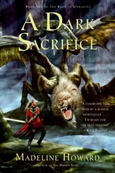 Paperback A Dark Sacrifice: Book Two of the Rune of Unmaking Book