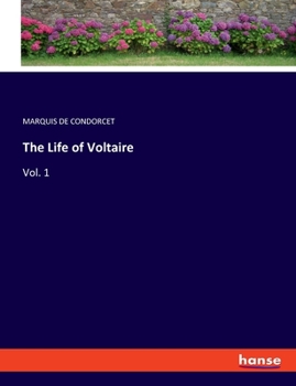 Paperback The Life of Voltaire: Vol. 1 Book