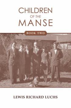 Paperback Children of the Manse: Book Two Book