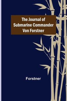 Paperback The Journal of Submarine Commander von Forstner Book