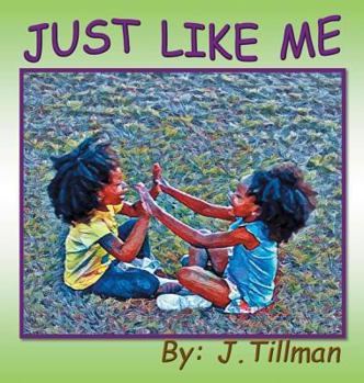 Hardcover Just Like Me Book