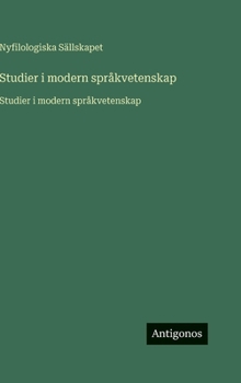 Hardcover Studier i modern språkvetenskap: Studier i modern språkvetenskap [Swedish] Book