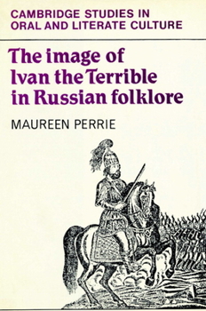 Paperback The Image of Ivan the Terrible in Russian Folklore Book