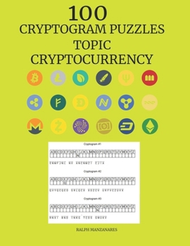 100 Cryptogram Puzzles: Topic Cryptocurrency