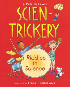 Hardcover Scien-Trickery: Riddles in Science Book