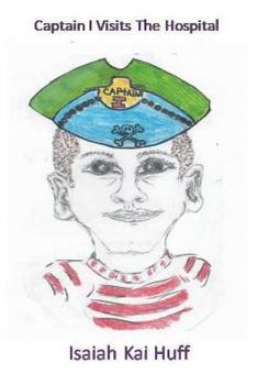 Paperback Captain I Visits The Hospital Book