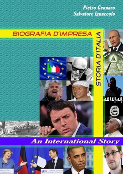 Paperback Biografia d'Impresa - Storia d'Italia - An International Story [Italian] Book
