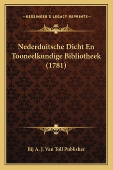 Paperback Nederduitsche Dicht En Tooneelkundige Bibliotheek (1781) [Dutch] Book