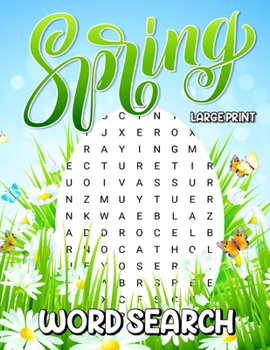 Paperback spring word search large print: Fun And Challenging Spring Activities For Adults And Kids, Spring Comes Large Print Easter Holiday Gifts [Large Print] Book