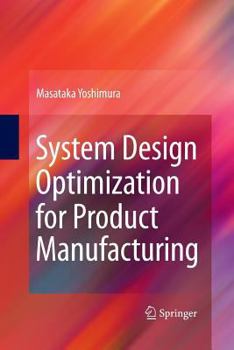 Paperback System Design Optimization for Product Manufacturing Book