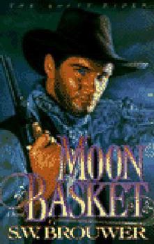 Paperback Moon Basket (The Ghost Riders, Book 2) Book