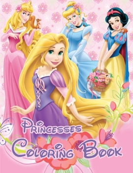 Paperback Princesses Coloring Book: Amazing Princesses Coloring Book and Fairy Tials Coloring characters for kids of all Ages Book