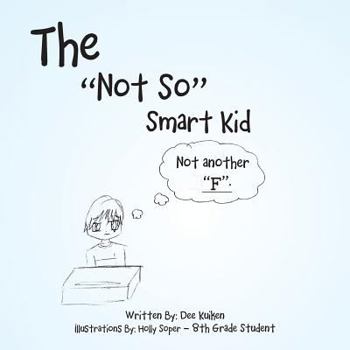 Paperback The Not So Smart Kid Book