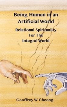 Hardcover Being Human in an Artificial World Book