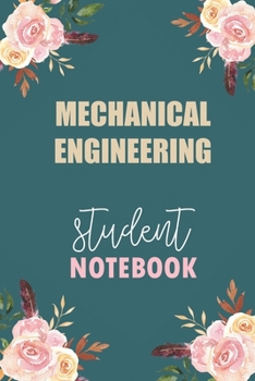 Paperback Mechanical Engineering Student Notebook: Notebook Diary Journal for Mechanical Engineering Major College Students University Supplies Book