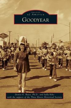 Goodyear - Book  of the Images of America: Arizona